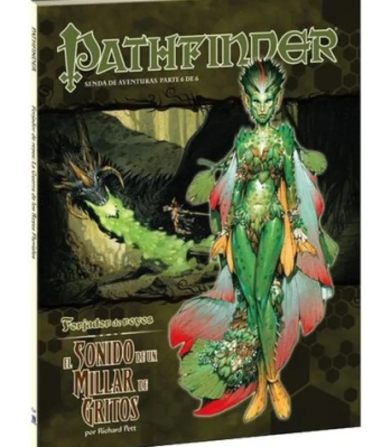 Pathfinder: Forjador de Reyes 6 (El Sonido de un Millar de Gritos)
