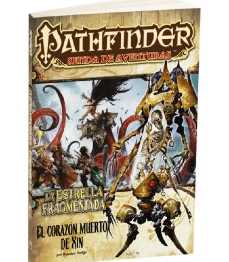 Pathfinder: La Estrella Fragmentada 6 (El Corazón Muerto de Xin)