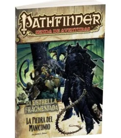 Pathfinder: La Estrella Fragmentada 3 (La Piedra del Manicomio)