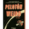 Pelotón Weird
