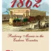 1862: Railway Mania in the Eastern Counties (Inglés)