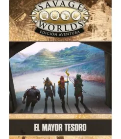 Savage Worlds: Edición Aventura - El Mayor Tesoro
