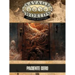 Savage Worlds: Edición Aventura - Paciente Cero