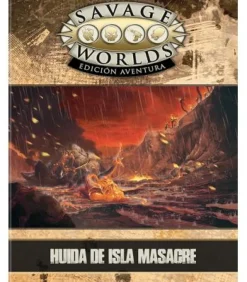 Savage Worlds: Edición Aventura - Huída de Isla Masacre