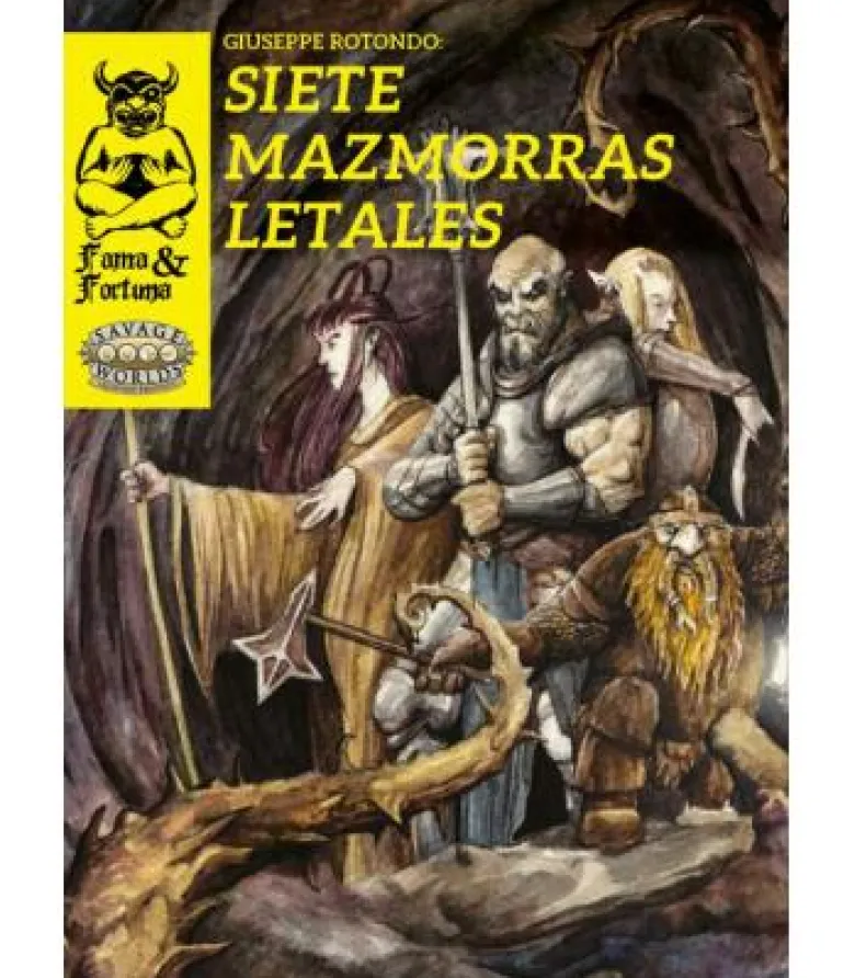 Savage Worlds: Fama & Fortuna - Siete Mazmorras Letales