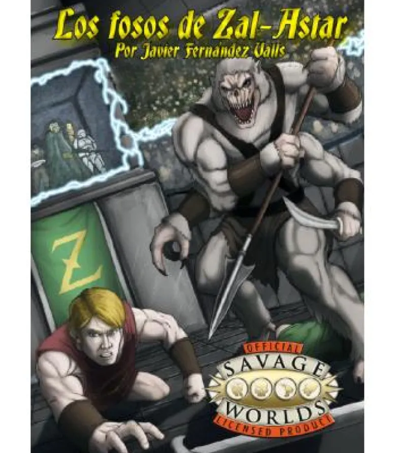 Savage Worlds: Los Fosos de Zal-Astar