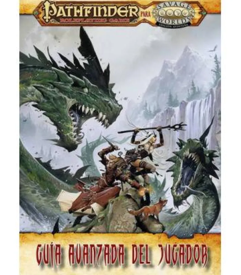 Savage Worlds: Pathfinder (Guía Avanzada del Jugador)