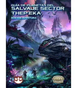 Savage Worlds: Salvaje Sector Thep'Eka - Guía de Planetas
