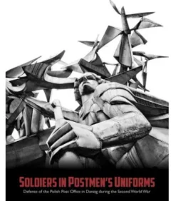 Soldiers in Postmen's Uniforms: Companion Book (Inglés)
