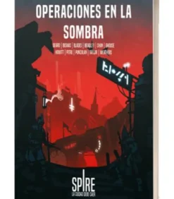 Spire: Operaciones en la Sombra