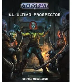 Stargrave: El Último Prospector