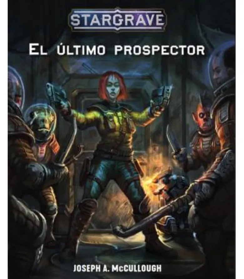 Stargrave: El Último Prospector