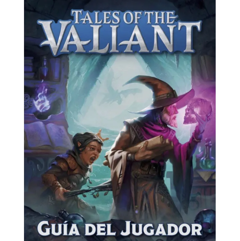 Tales of the Valiant: Guía del Jugador
