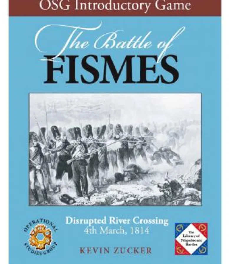 The Battle of Fismes: Disrupted River Crossing (Inglés)