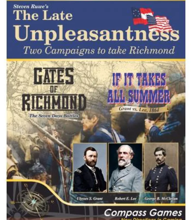 The Late Unpleasantness: Two Campaigns to Take Richmond (Inglés)