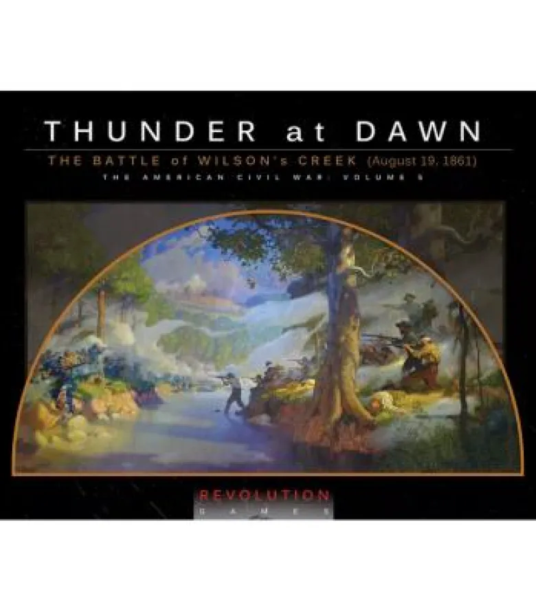 Thunder at Dawn: The Battle of Wilson's Creek (Aug 10,1861) (Inglés)