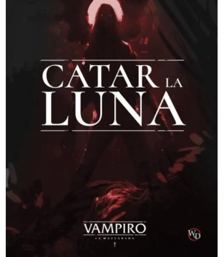 Vampiro 5º: Catar la Luna