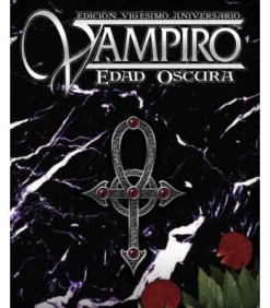 Vampiro Edad Oscura: Edición Vigésimo Aniversario