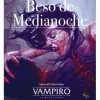 Vampiro La Mascarada (5ª Edición): Beso de Medianoche
