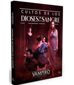 Vampiro La Mascarada (5ª Edición): Cultos de los Dioses de la Sangre