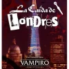 Vampiro La Mascarada (5ª Edición): La Caída de Londres