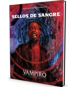 Vampiro La Mascarada (5ª Edición): Sellos de Sangre