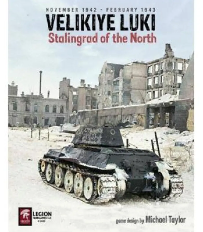 Velikiye Luki: Stalingrad of the North