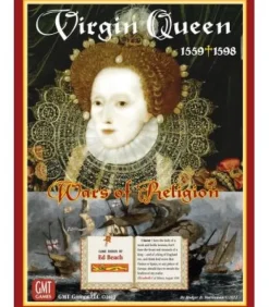 Virgin Queen: Wars of Religion 1559-1598 (2nd Printing)