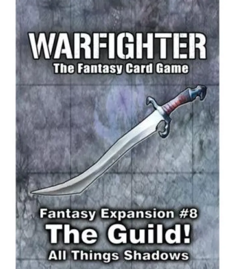 Warfighter: Fantasy The Guild! All Things Shadows (Expansion 8)