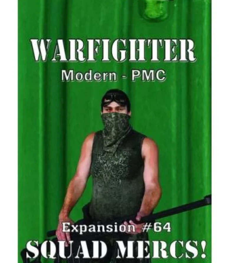 Warfighter Modern PMC: Squad Mercs! (Expansion 64)
