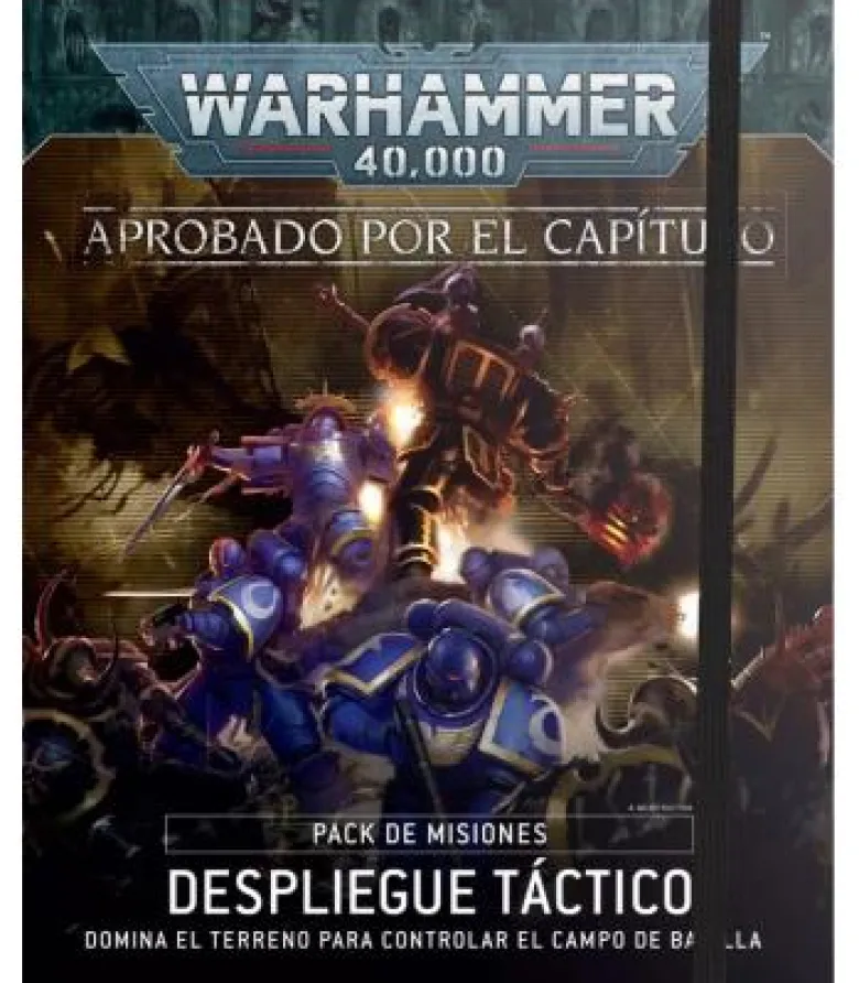 *Warhammer 40,000: Aprobado por el Capítulo (Pack de Misiones Despliegue Táctico)